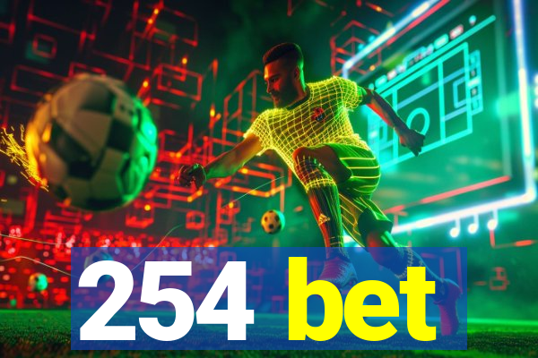 254 bet